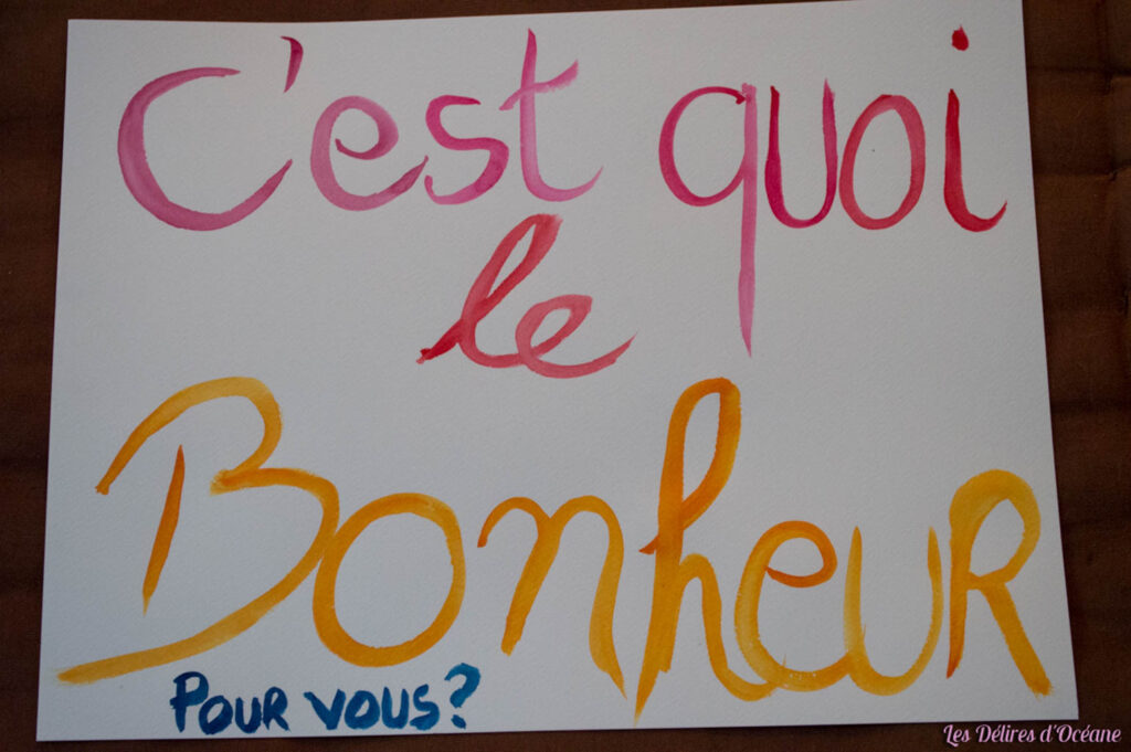 C'est quoi le bonheur finalement ?