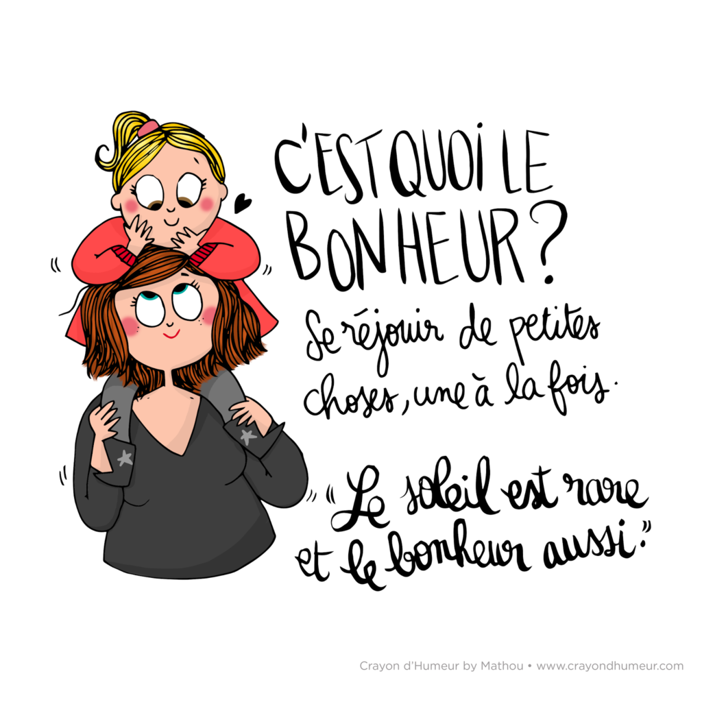 C'est quoi le bonheur phrase ?