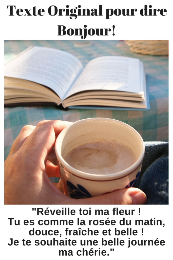 Comment dire bonjour d'une façon romantique ?