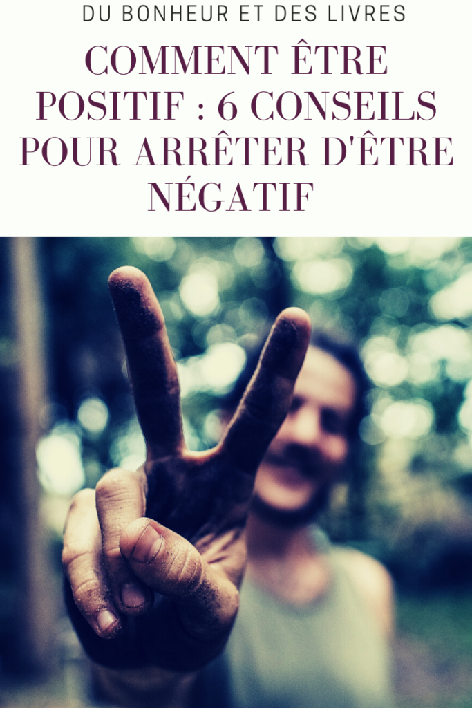 Comment être positif livre ?
