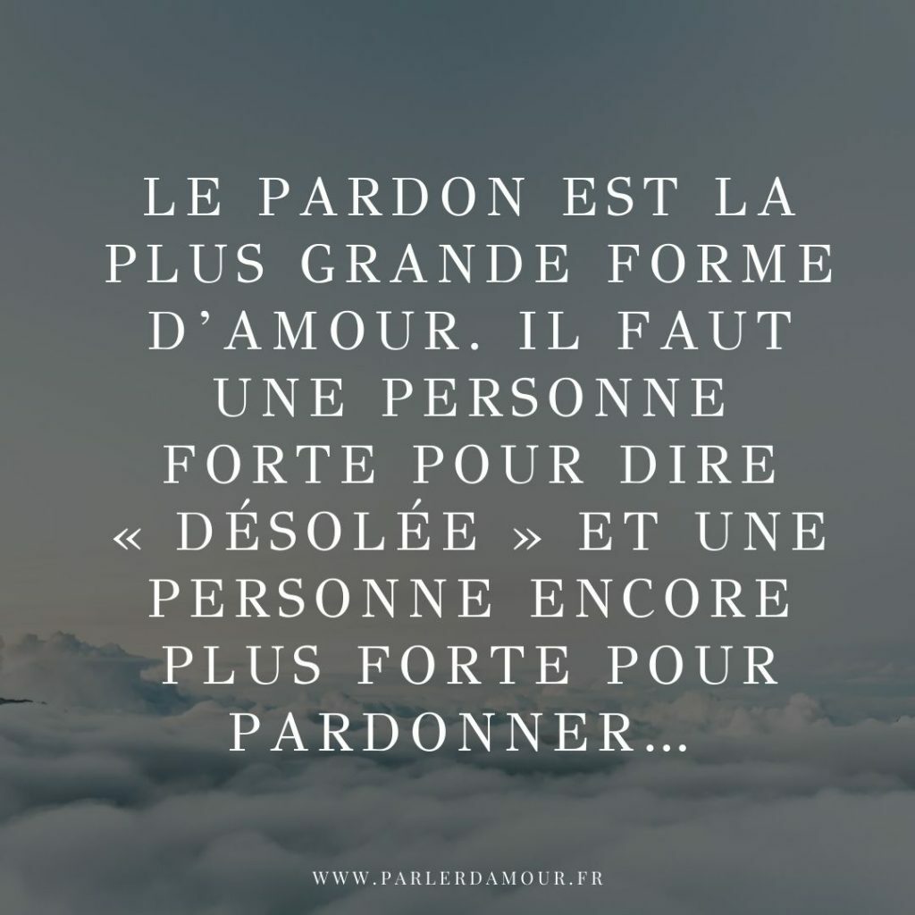 Comment faire pour se faire pardonner ?