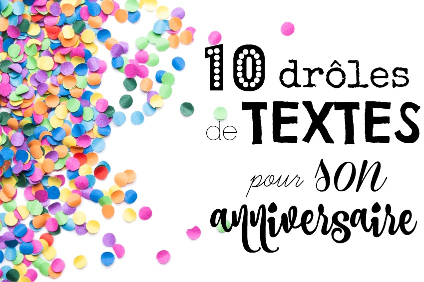 Comment Souhaiter Un Anniversaire Avec Humour Quotes Tn Citations Proverbes Belles Phrases