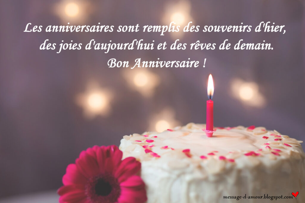 Comment souhaiter un joyeux anniversaire à une personne chère ?