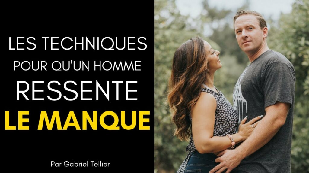 Comment un homme ressent le manque ?