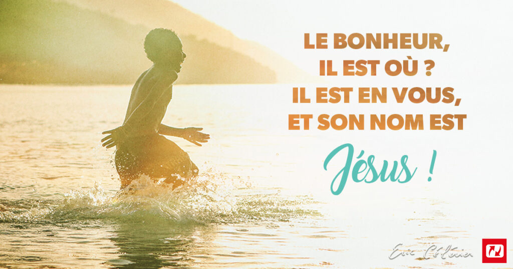 Où commence le bonheur ?