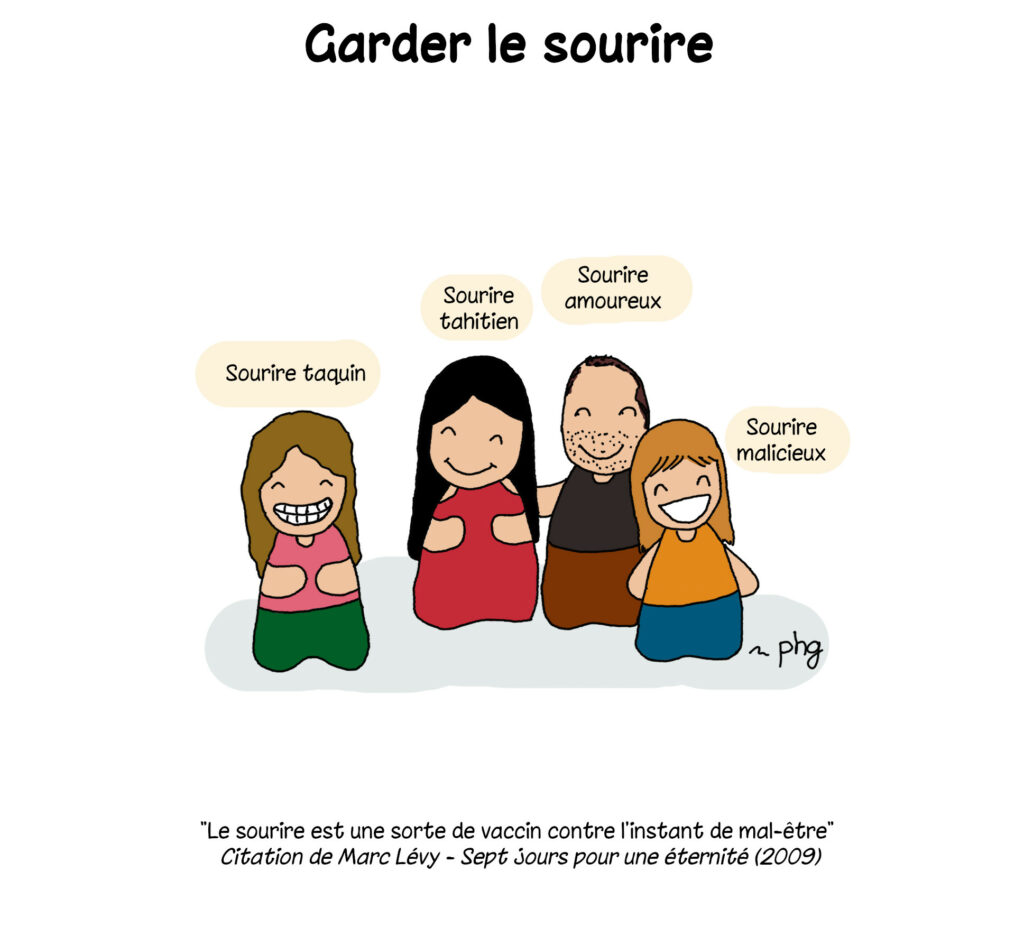 Pourquoi garder le sourire ?
