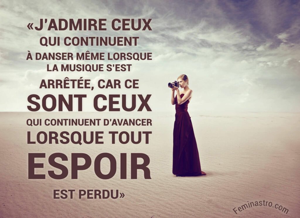 Quand tu perds espoir citation ? Quand tu perds espoir citation ?