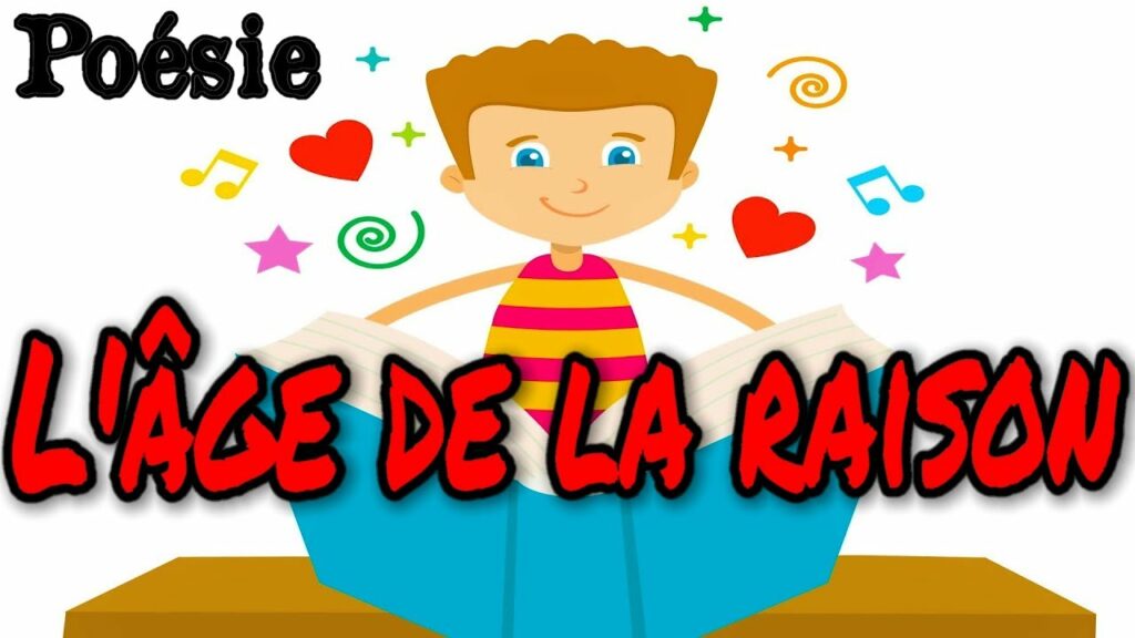 Quel est l'âge de la raison ?