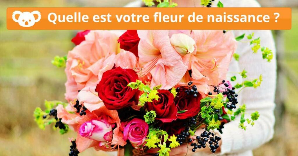 Quel est votre fleur de naissance ?