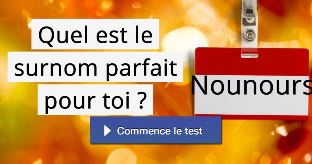 Quel surnom aime les hommes ? Quel surnom aime les hommes ?