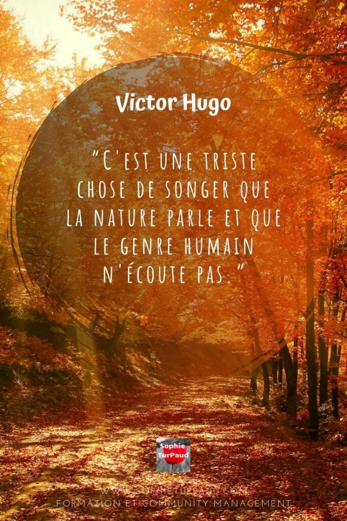 Quelle est la citation de Victor Hugo ?