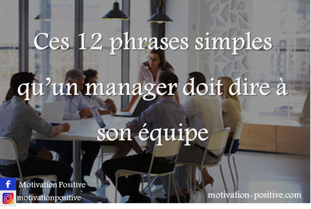 Quelle phrase pour motiver une équipe ?