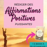 31 Affirmations Positives Puissantes pour tous les domaines de …