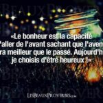 145 citations sur le PRÉSENT, ex. Vivre l'instant présent.