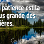 Bouddha-La patience est la plus grande des prières.