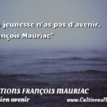 [Je voulais le plus] citation de la jeunesse 525562 ...