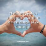 300 Citations sur la vie qui te changeront (à tout jamais)