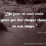 Temps et vie 290+ citations courtes et proverbes