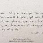citations en français — Et puis, il y a ceux que l'on ...