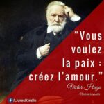 Les misérables - Citations de Victor Hugo - Mon-poeme.fr