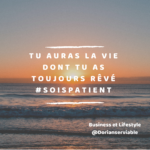 Le TOP 10 des citations inspirantes à avoir en tête