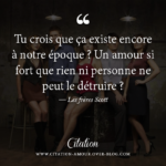 L’amour ne doit pas être parfait, il doit seulement être vrai.