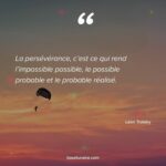 75 citations et proverbes sur la persévérance, les courtes ...