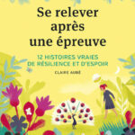 75 Citations Et Proverbes Pour Mieux Se Relever Après Un Échec
